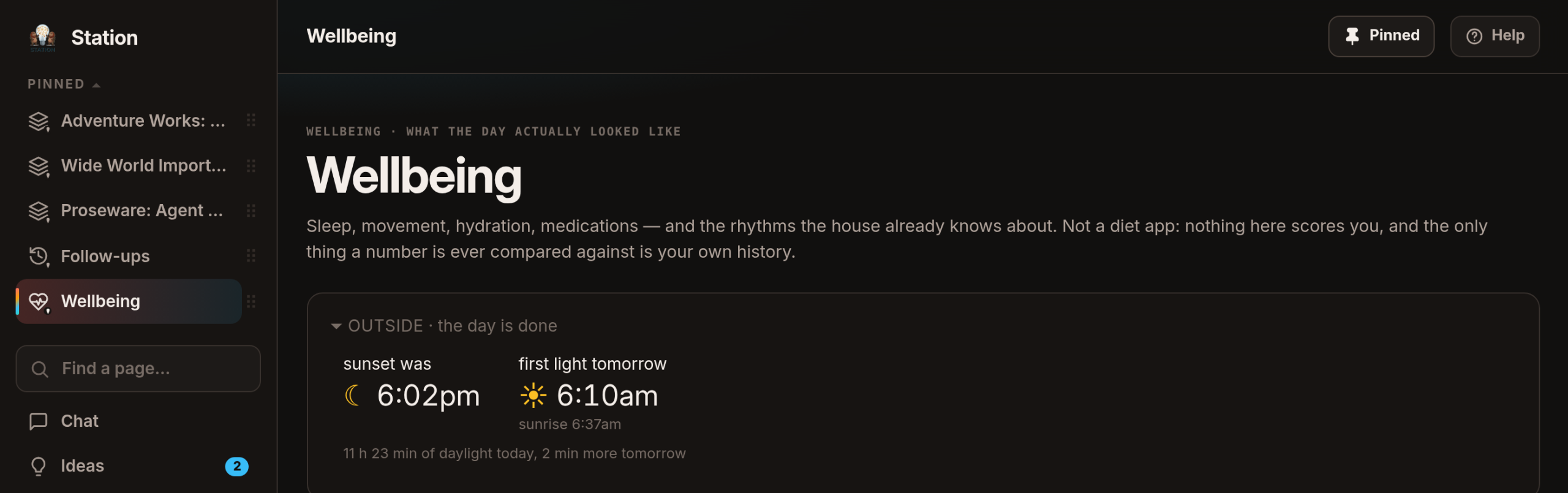 The top of Station's Wellbeing page: a heading, a one-line description saying it is not a diet app and that the only thing a number is compared against is your own history, and below it a card headed "Outside" giving last night's sunset, tomorrow's first light and how much daylight there was.